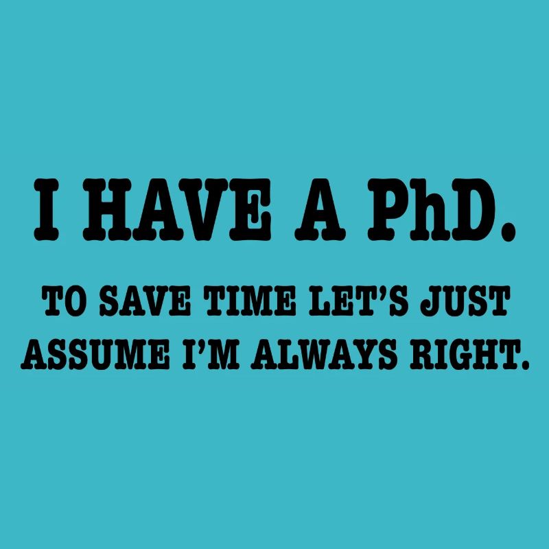 Phd Student Geschenk