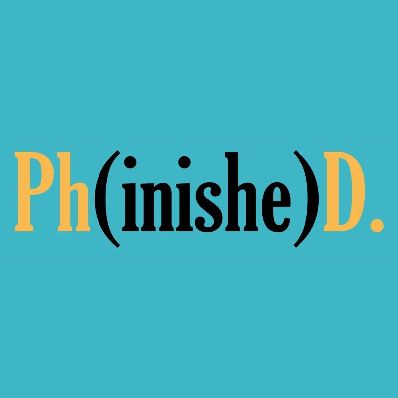 Phd Student Uni Doktor Titel Spruch