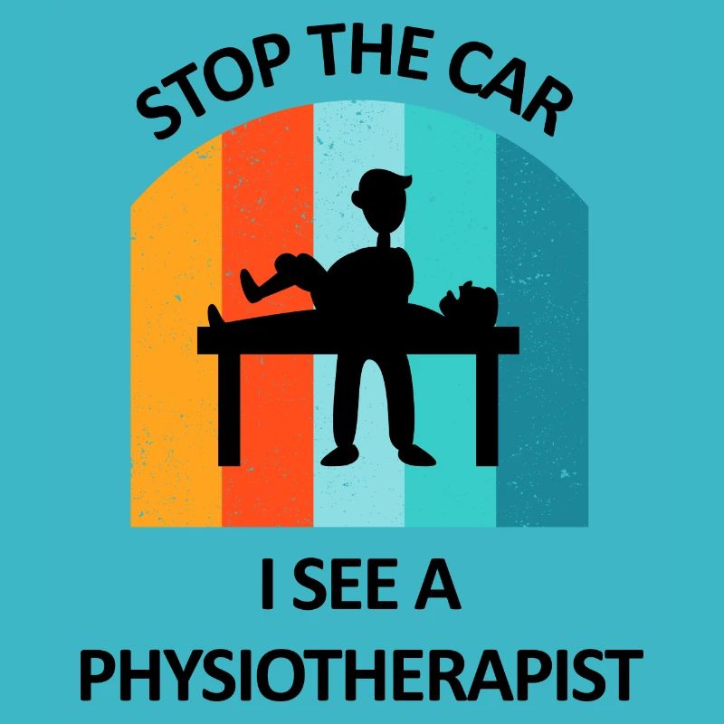 Physical Therapist Humorous Gift Saying Funny
