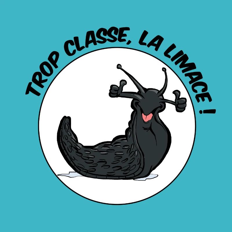 Trop classe, la limace !