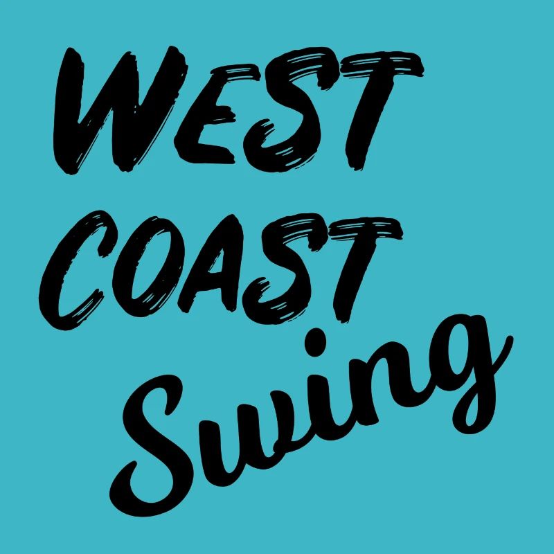 West Coast Swing Washed Out WCS Gift Dancing