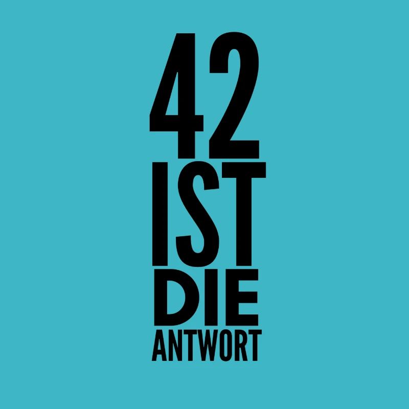 42 IS THE ANSWER