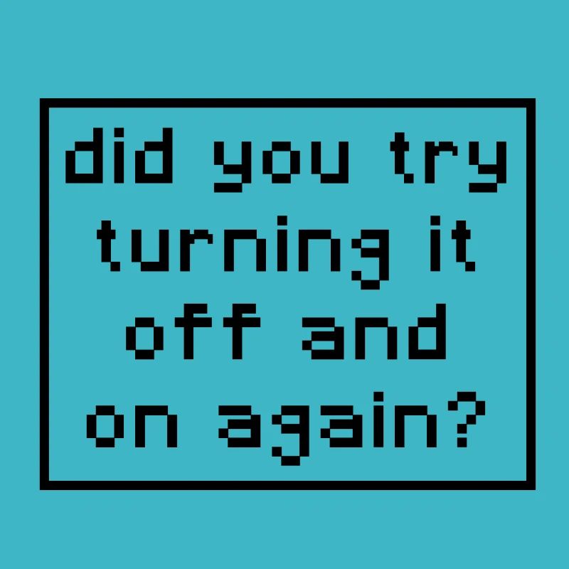 Administrateur système - avez-vous essayé de l'activer puis de le rallumer?