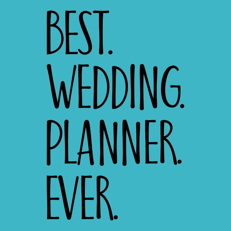 Best Wedding Planner Ever Hochzeit Geschenk