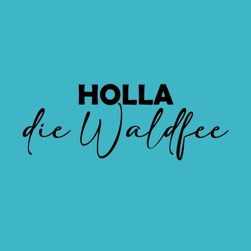 Holla die Waldfee