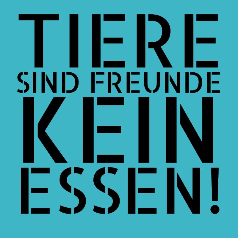 vegan - Tiere sind Freunde