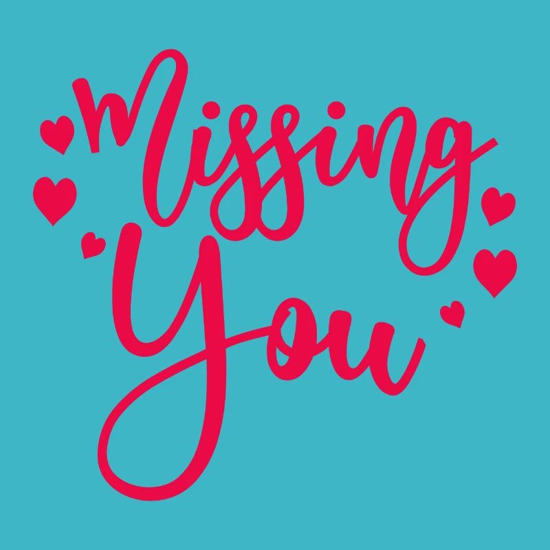 Missing You manque Amour Idée de cadeau
