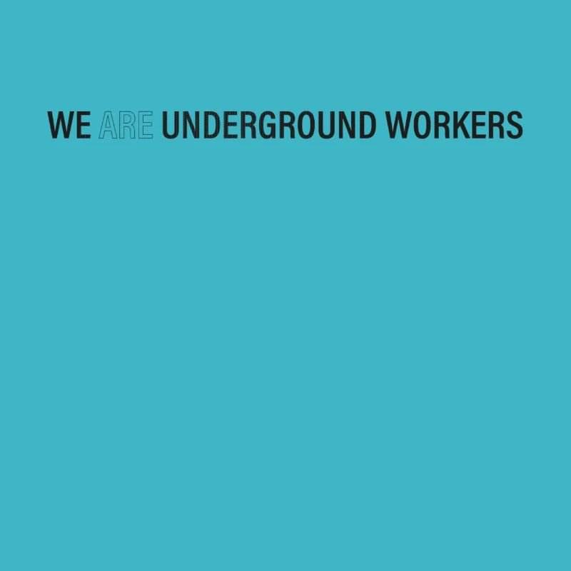 Underground Worker