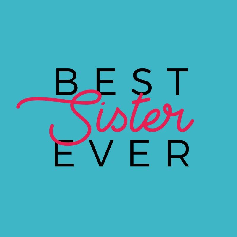 Beste Schwester