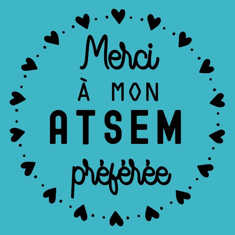 merci à mon atsem préférée