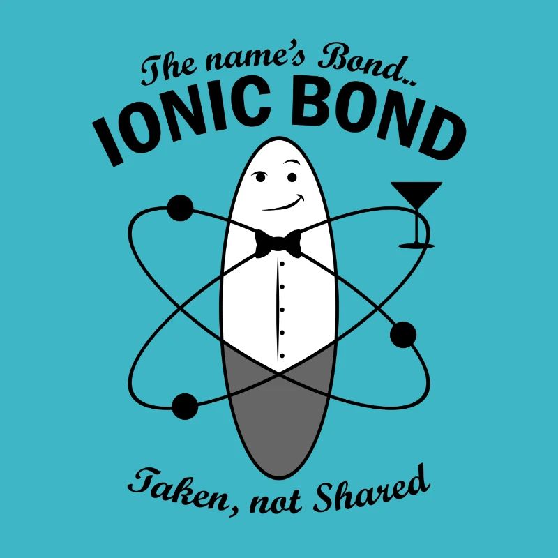 The name’s bond ionic bond taken not shared Chemie