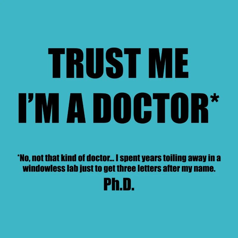 Doctor Phd Student Gift