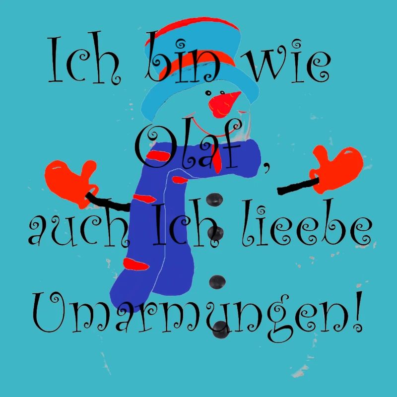 Ich bin wie Olaf