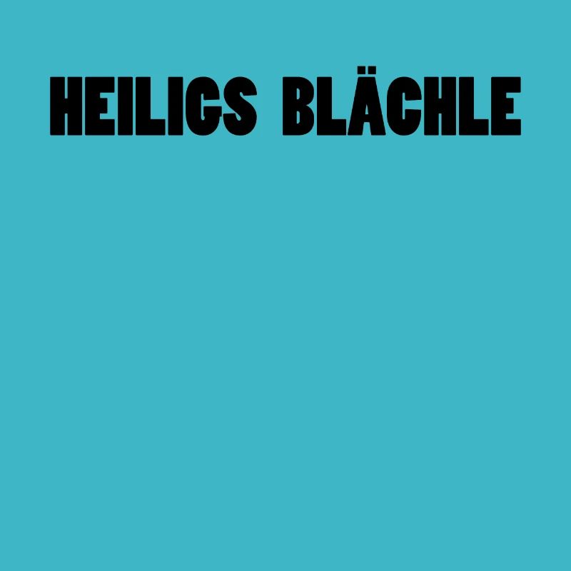 Holy Blächle