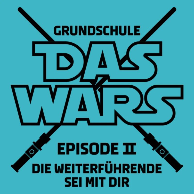 Star War Das Wars Schule Abschluss