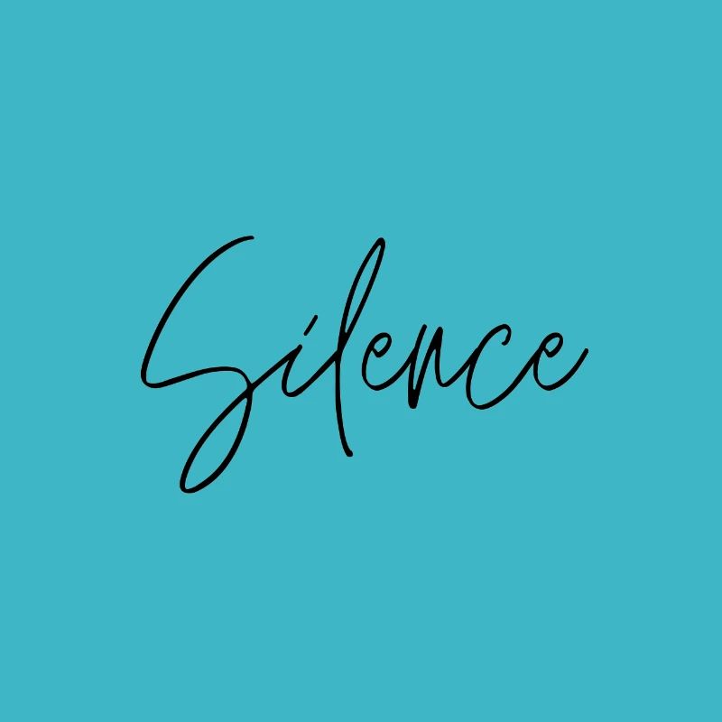 Silence