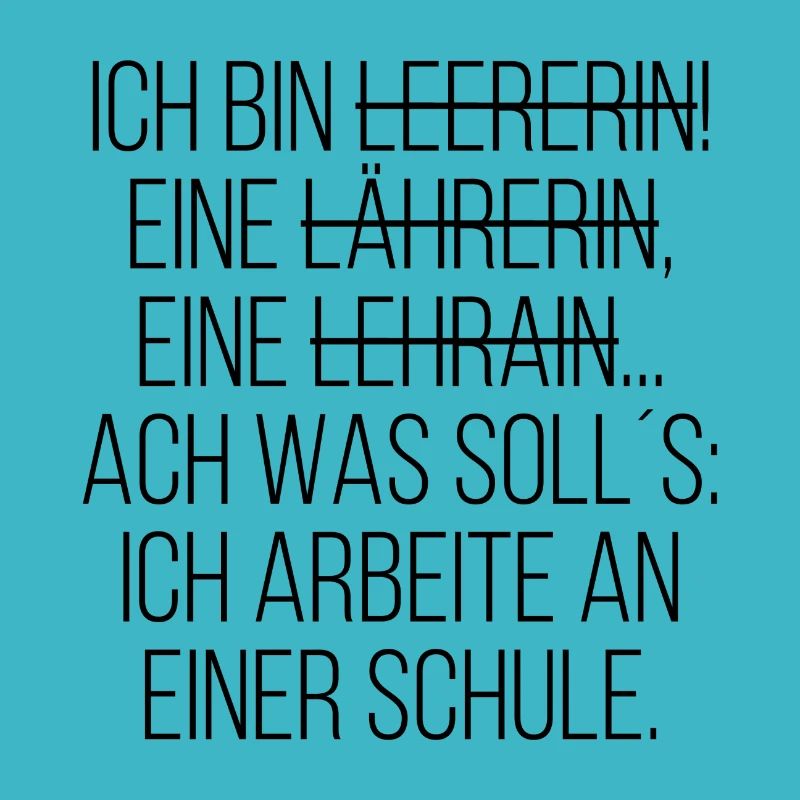 Ich bin Lehrerin