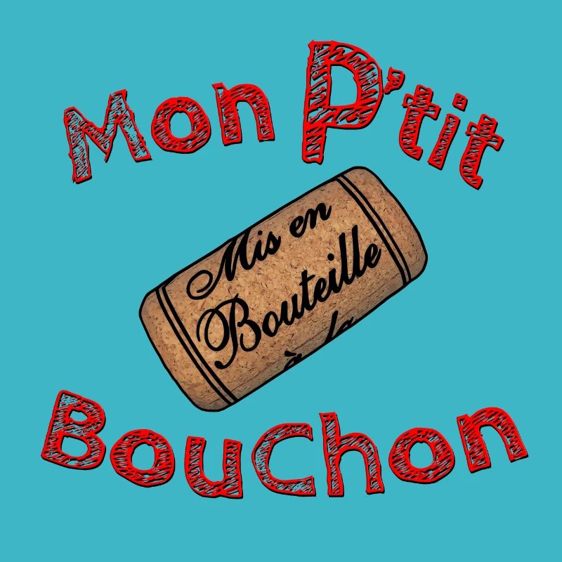 Mon ptit bouchon