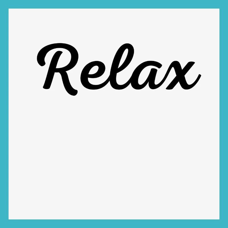Relax