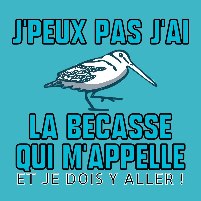 La bécasse m’appelle