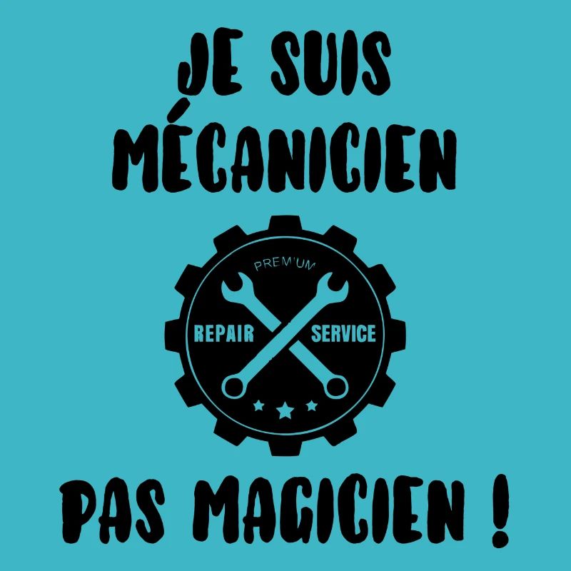 Mécanicien pas magicien