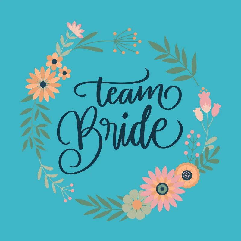 Team Bride 2