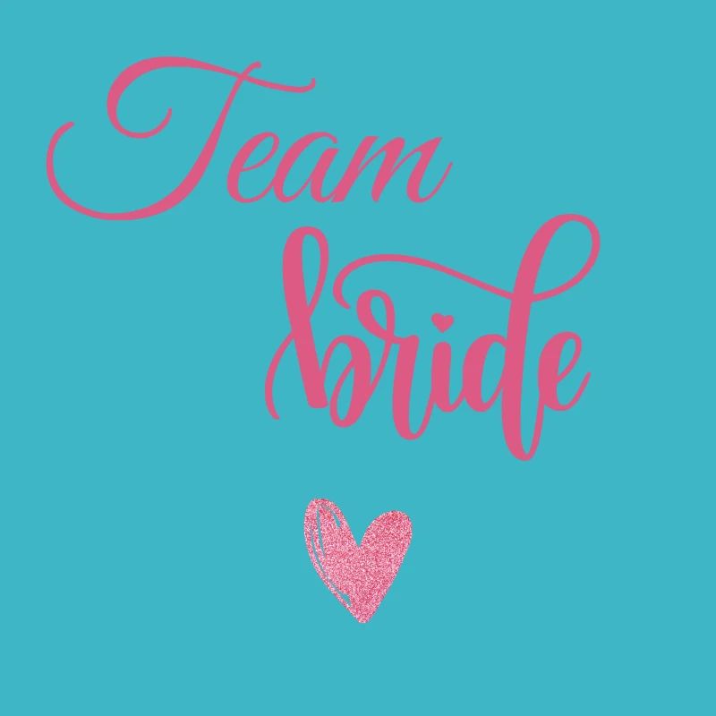 Team bride