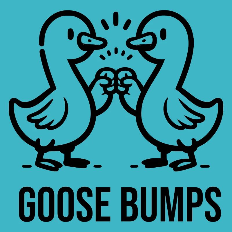 goose bumps