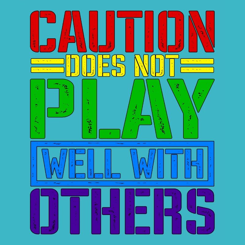 Caution Does Not Play Well With Others 66