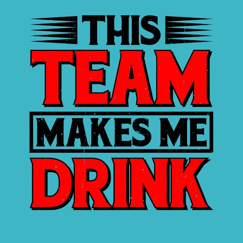 This Team Makes Me Drink 5