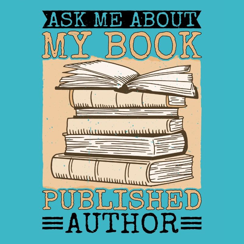 Ask Me About My Book, Published Author