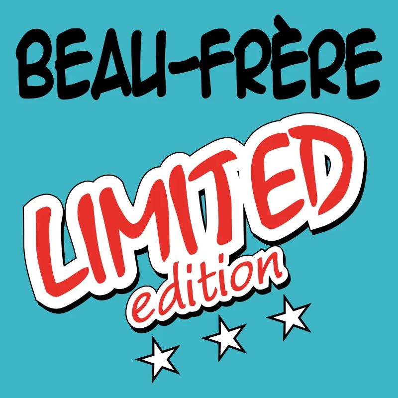 Beau Frère LIMITED EDITION