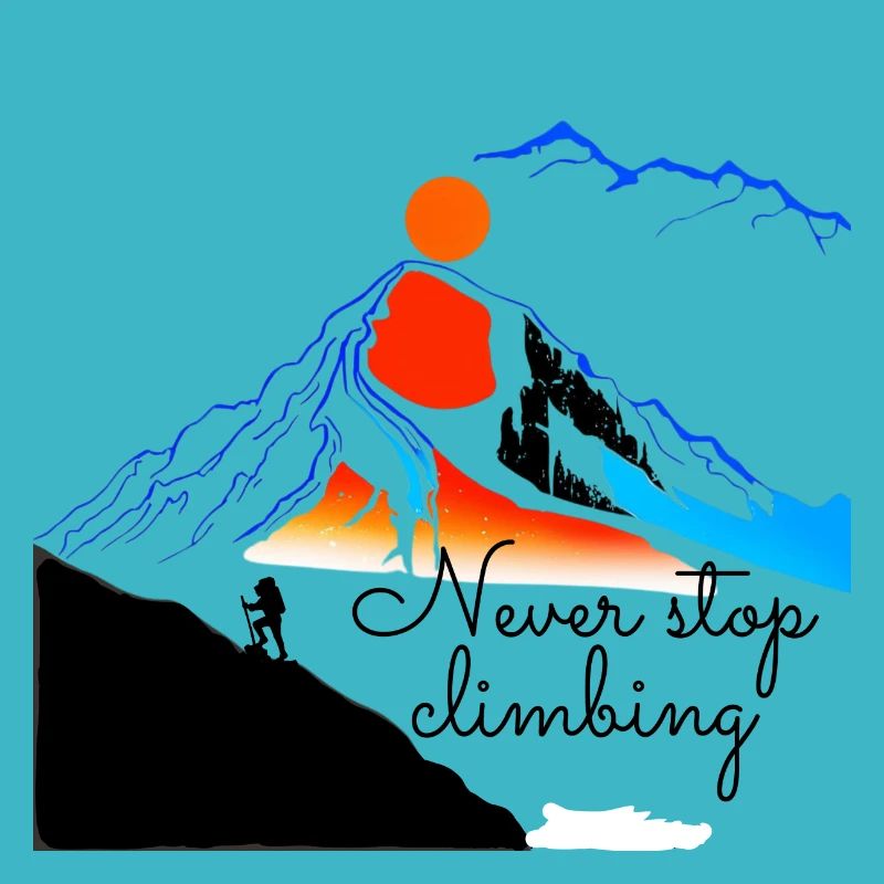 Never stop climbing zip 2