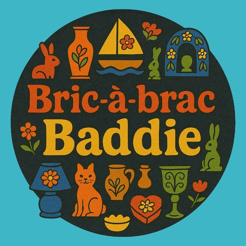 Bric à Brac Baddie