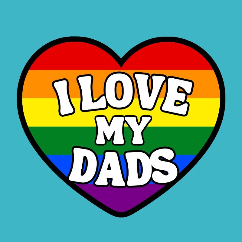 J’aime mes papas