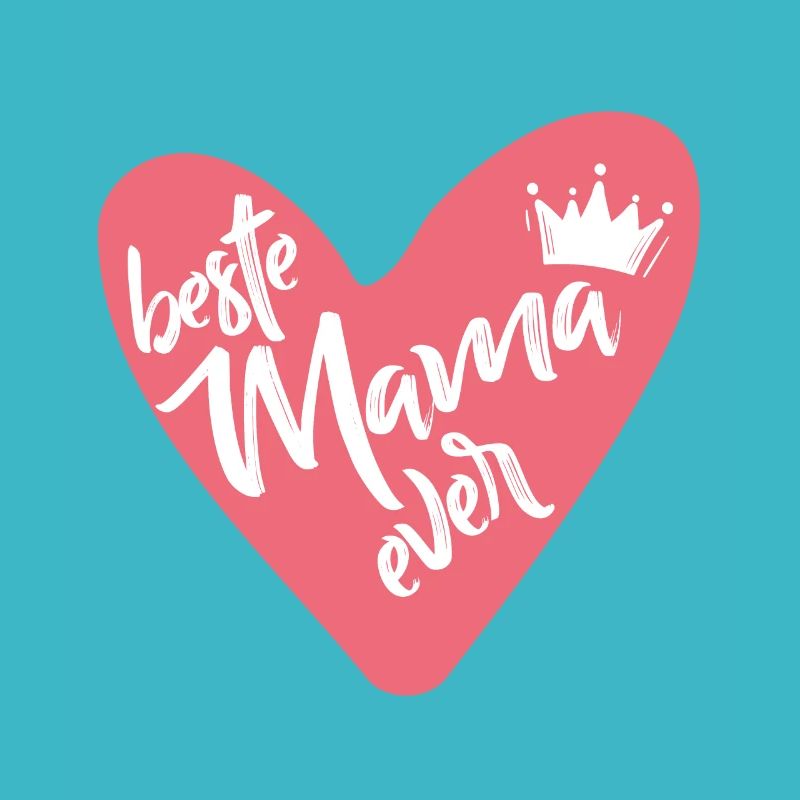 Beste Mama ever