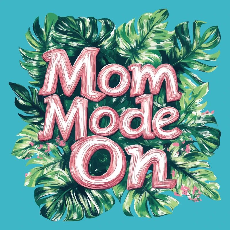 Mum mode