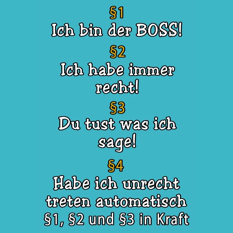 ICH BIN DER BOSS!