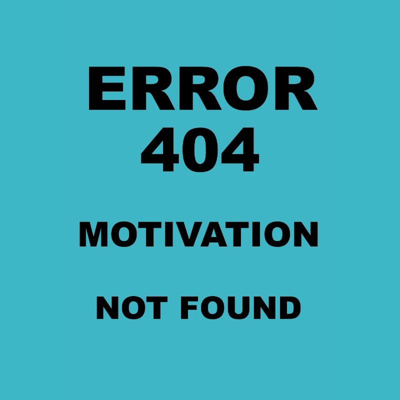 Error 404 Motivation not found