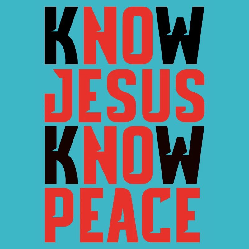 Know Jesus Know Peace