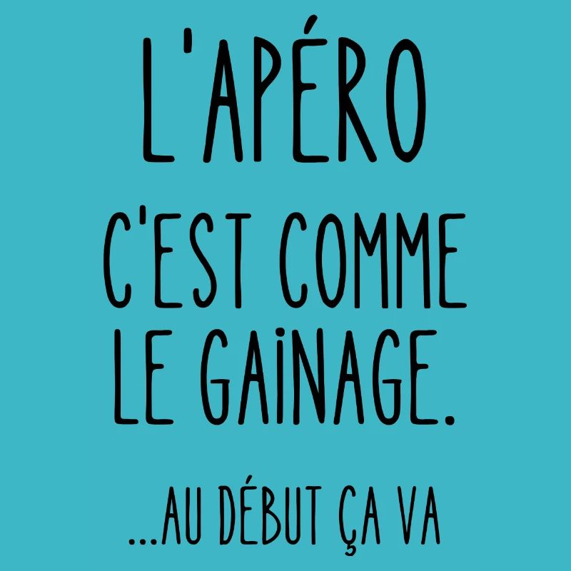 l'apéro c'est comme le gainage