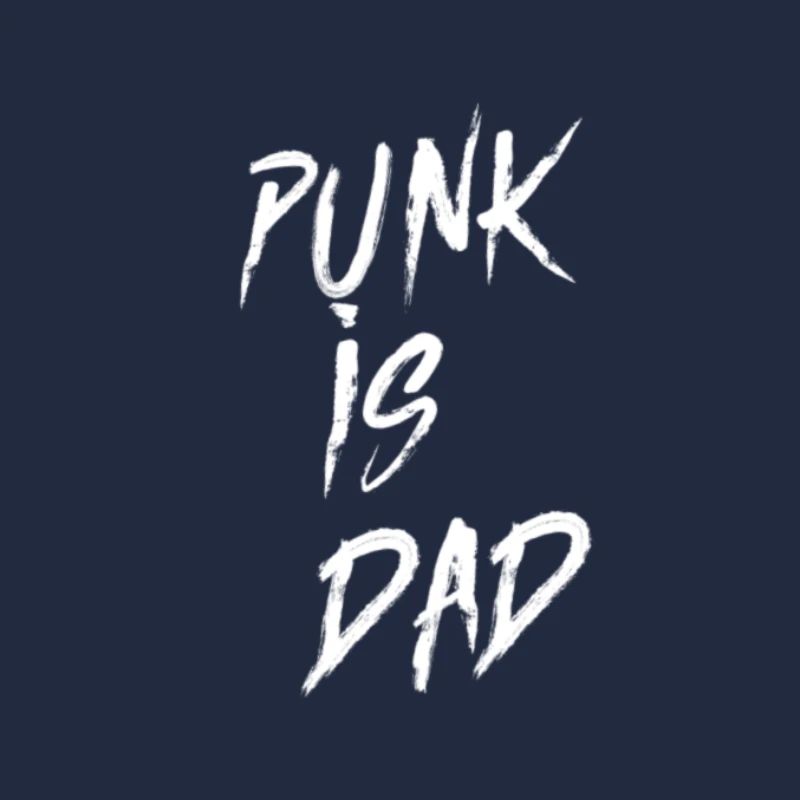punk is dad
