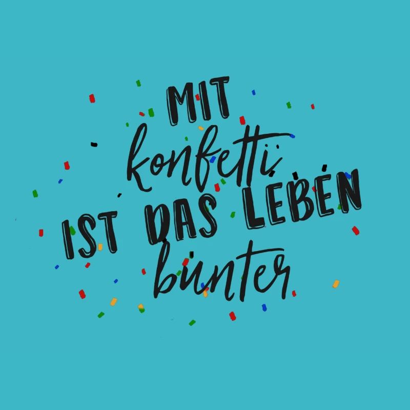 Mit Konfetti ist das Leben bunter