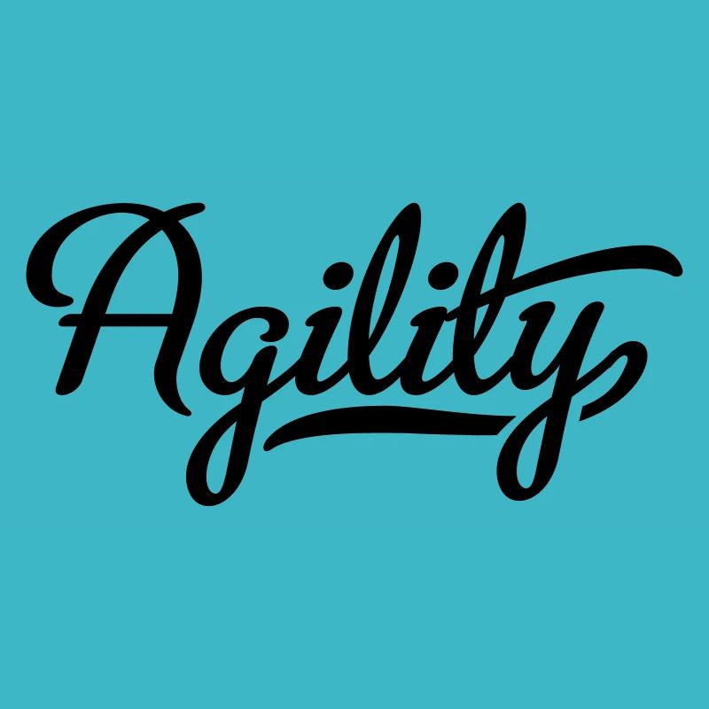 Agility