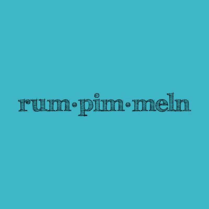 Was machst Du so? Rumpimmeln!