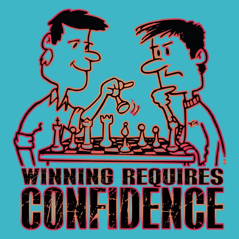 Winning requires Confidence