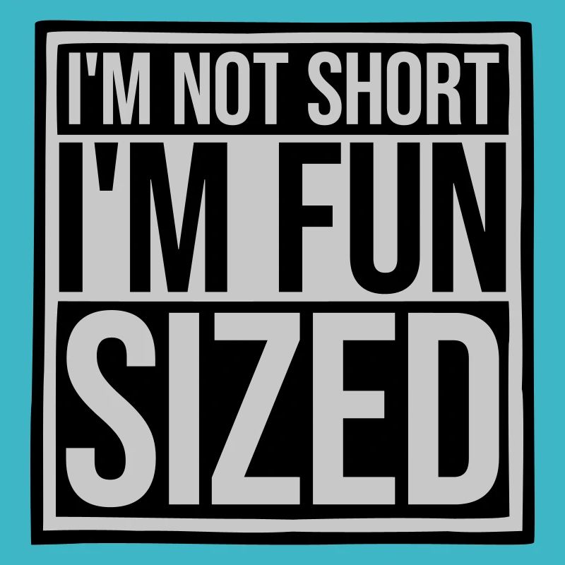 Not short fun sized