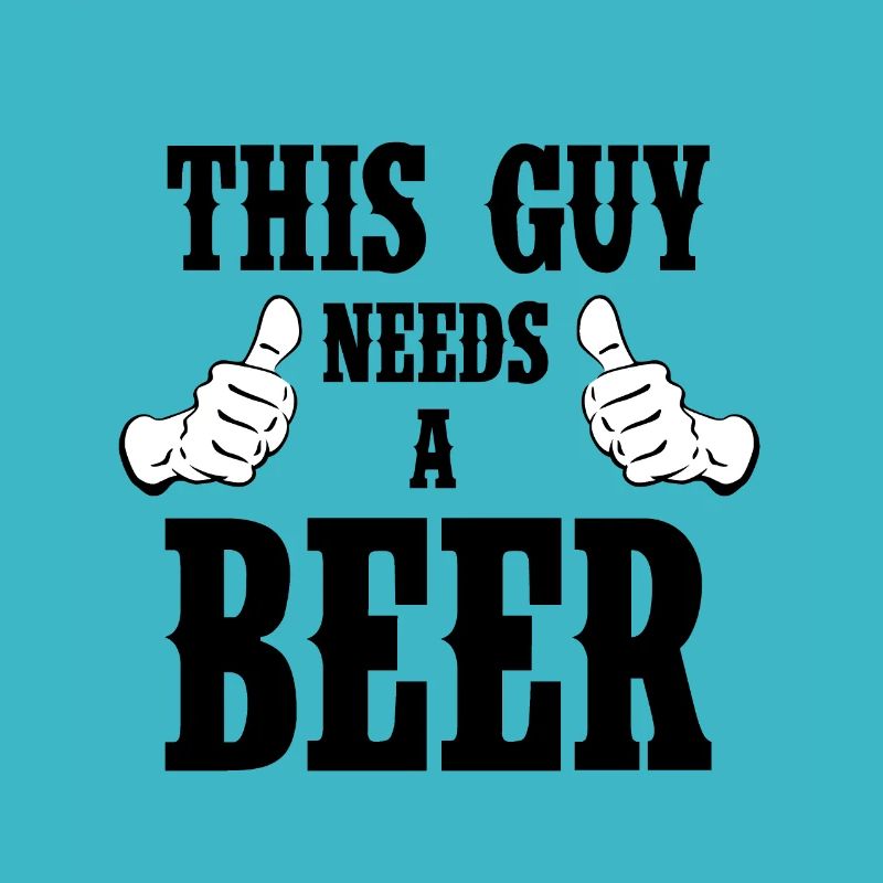 I need beer! Drinking drinking drunk party