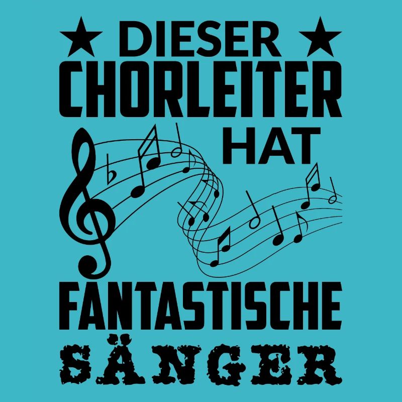 Chorleiter Kapellmeister Chormusik Spruch Geschenk