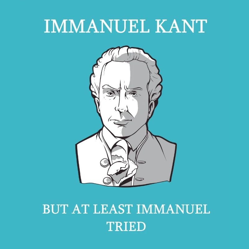 Philosophy Immanuel Kant Philosopher Lustig Saying